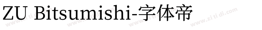 ZU Bitsumishi字体转换